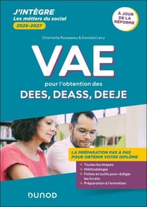 VAE pour l'obtention des DEES, DEASS, DEEJE 2026-2027 - Tout en un