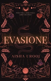Evasione - Perso nella Meraviglia, #2