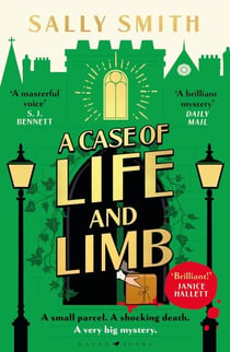 A Case of Life and Limb - 'As brilliant a cosy crime book as you will ever read' Janice Hallett