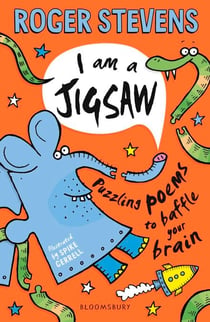 I am a Jigsaw - Puzzling poems to baffle your brain