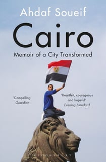 Cairo - My City, Our Revolution