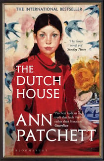 The Dutch House - From the author of Tom Lake and Whistler