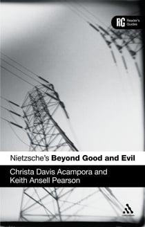 Nietzsche's 'Beyond Good and Evil' - A Reader's Guide