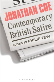 Jonathan Coe - Contemporary British Satire