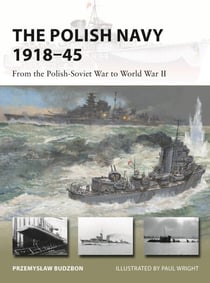 The Polish Navy 1918–45 - From the Polish-Soviet War to World War II