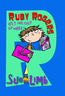 Ruby Rogers: Get Me Out of Here! - Ruby Rogers 9