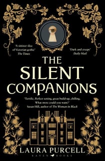 The Silent Companions - The perfect ghost story to curl up with