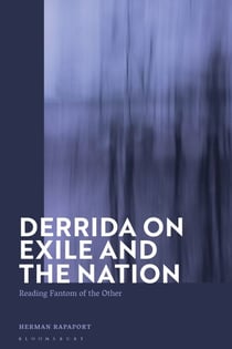 Derrida on Exile and the Nation - Reading Fantom of the Other