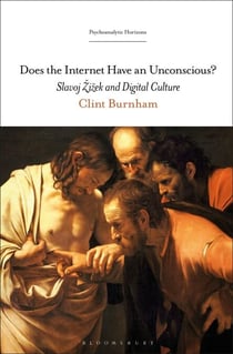 Does the Internet Have an Unconscious? - Slavoj Žižek and Digital Culture