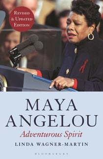 Maya Angelou (Revised and Updated Edition) - Adventurous Spirit