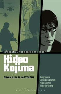 Hideo Kojima - Progressive Game Design from Metal Gear to Death Stranding