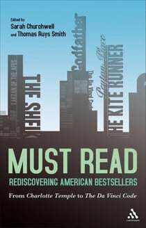 Must Read: Rediscovering American Bestsellers - From Charlotte Temple to The Da Vinci Code