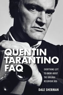 Quentin Tarantino FAQ - Everything Left to Know About the Original Reservoir Dog