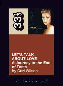 Celine Dion's Let's Talk About Love - A Journey to the End of Taste