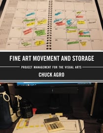 Fine Art Movement and Storage - Project Management for the Visual Arts