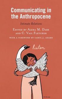 Communicating in the Anthropocene - Intimate Relations