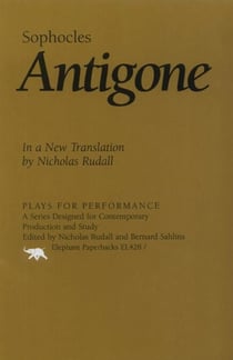 Antigone - In a New Translation by Nicholas Rudall