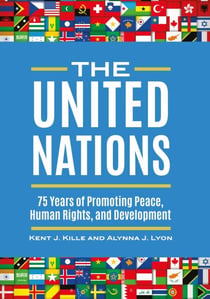 The United Nations - 75 Years of Promoting Peace, Human Rights, and Development