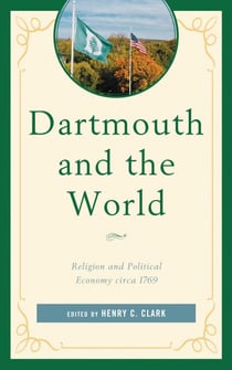 Dartmouth and the World - Religion and Political Economy circa 1769