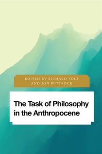 The Task of Philosophy in the Anthropocene - Axial Echoes in Global Space