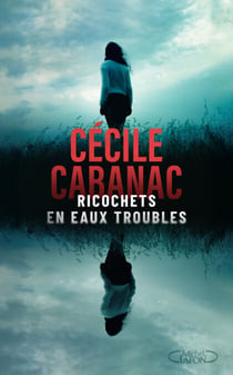 Ricochets en eaux troubles - Thriller nouveauté 2026