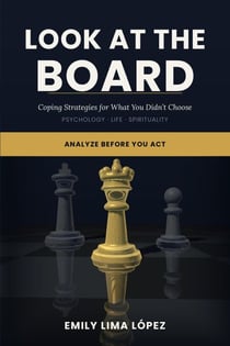 LOOK AT THE BOARD: Coping Strategies for What You Didn’t Choose - Look at the Board, #1