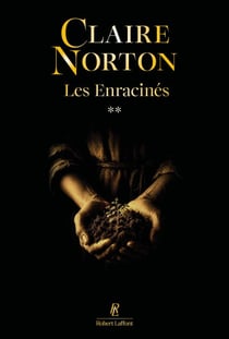 Les Enracinés - Tome 2