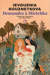 Demandez à Mietchka