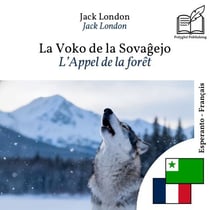 L'Appel de la forêt - édition bilingue espéranto – français (pour apprendre l'espéranto) : Affichage ligne à ligne synchronisé