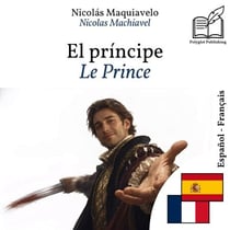 Le Prince - édition bilingue espagnol – français (pour apprendre l'espagnol) : Affichage ligne à ligne synchronisé