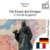 L'Art de la guerre - édition bilingue allemand – français (pour apprendre l'allemand) : Affichage ligne à ligne synchronisé