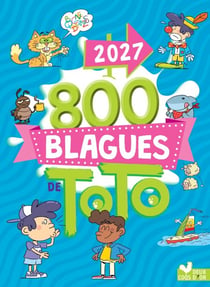 800 blagues de Toto 2027