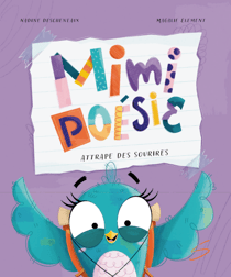 Mimi Poésie attrape des sourires