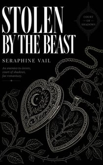 Stolen by the Beast - A Court of Shadows, Immortal Enemy Witch Romantasy