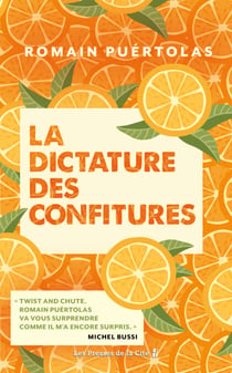 La Dictature des confitures