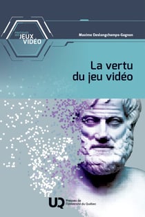 La vertu du jeu vidéo