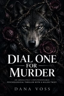 Dial One for Murder - An absolutely unputdownable psychological thriller with a killer twist