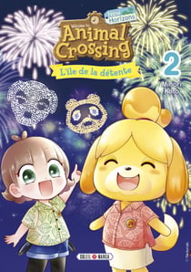 Animal Crossing : New Horizons - L'île de la détente T02