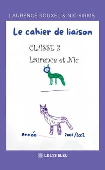 Le cahier de liaison