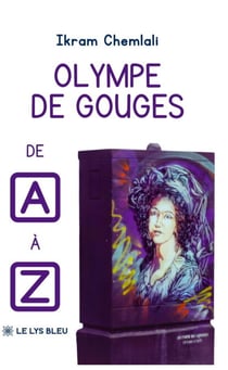 Olympe de Gouges de A à Z