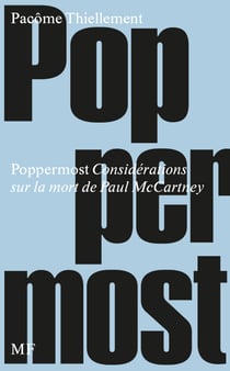 Poppermost - Considérations sur la mort de Paul McCartney