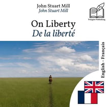 De la liberté - édition bilingue anglais – français (pour apprendre l'anglais) : Affichage ligne à ligne synchronisé