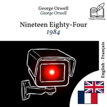 1984 - édition bilingue anglais – français (pour apprendre l'anglais) : Affichage ligne à ligne synchronisé