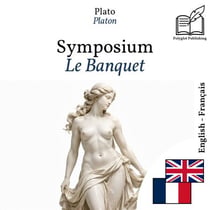 Le Banquet - édition bilingue anglais – français (pour apprendre l'anglais) : Affichage ligne à ligne synchronisé