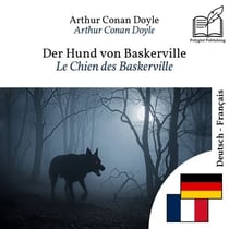 Le Chien des Baskerville - édition bilingue allemand – français (pour apprendre l'allemand) : Affichage ligne à ligne synchronisé