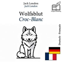 Croc-Blanc - édition bilingue allemand – français (pour apprendre l'allemand) : Affichage ligne à ligne synchronisé