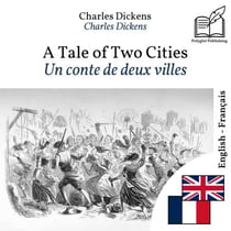 Un conte de deux villes - édition bilingue anglais – français (pour apprendre l'anglais) : Affichage ligne à ligne synchronisé