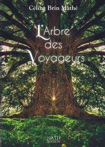 L’arbre des voyageurs