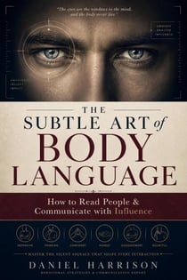 The subtile art of body language