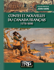 Contes et nouvelles du Canada français (XVIIe-xVIIIe siècles)